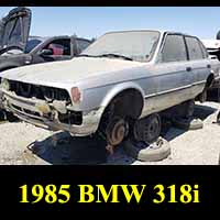Junkyard 1985 BMW 318i E30
