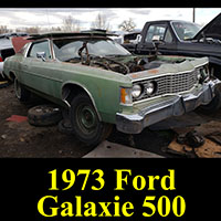 Junkyard 1973 Ford Galaxie 500